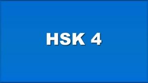 hsk 4